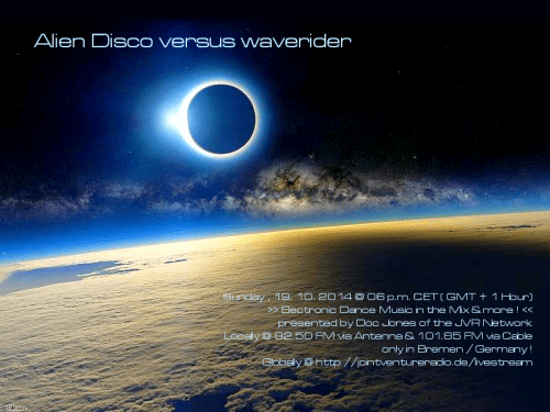 Alien Disco versus waverider 19. 10. 2014