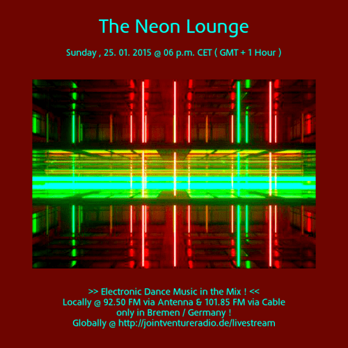 The Neon Lounge 25. 01. 2015