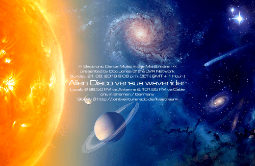 Alien Disco versus waverider 21. 08. 2016